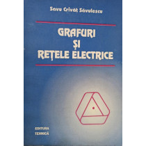 Grafuri si retele electrice