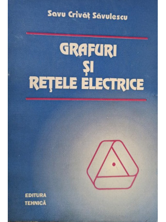 Grafuri si retele electrice