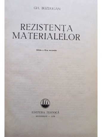 Rezistenta materialelor, editia a IX-a revizuita