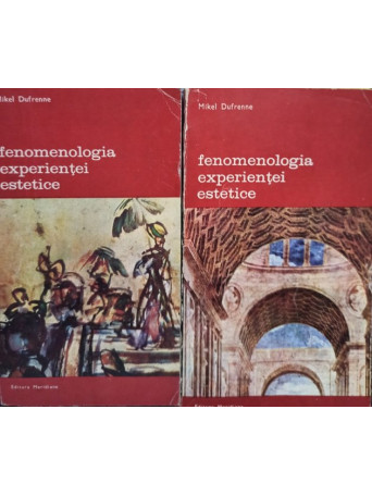 Fenomenologia experientei estetice, 2 vol.