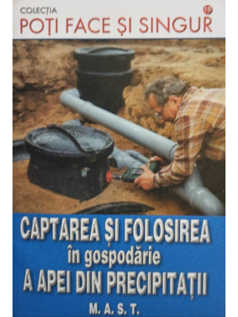 Captarea si folosirea in gospodarie a apei din precipitatii