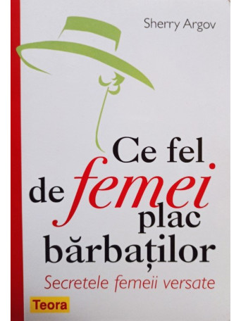 Ce fel de femei plac barbatilor