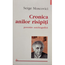 Cronica anilor risipiti