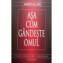 Asa cum gandeste omul