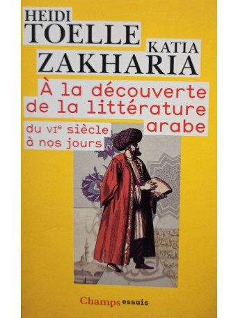 A la decouverte de la litterature arabe