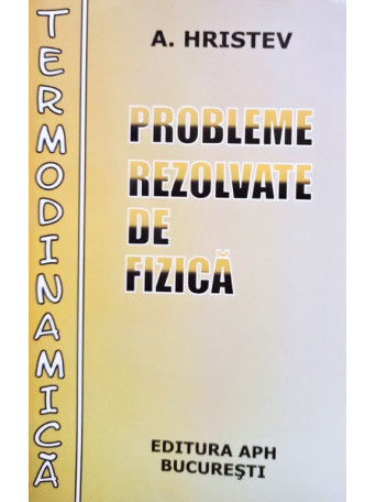 Probleme rezolvate de fizica - Termodinamica