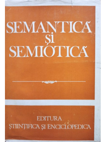 Semantica si semiotica