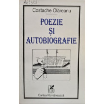 Poezie si autobiografie