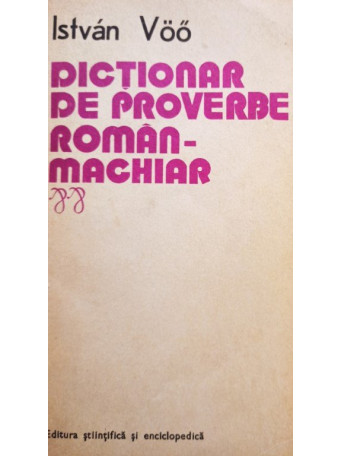 Dictionar de proverbe roman - maghiar