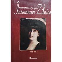 Insemnari zilnice, vol. VI