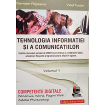 Tehnologia informatiei si a comunicatiilor, vol. 1