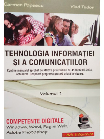 Tehnologia informatiei si a comunicatiilor, vol. 1