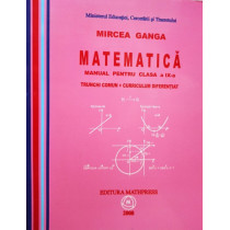 Matematica manual pentru clasa a IXa. Trunchi comun + curriculum diferentiat