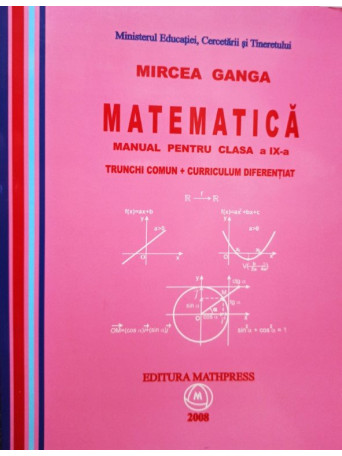 Matematica manual pentru clasa a IXa. Trunchi comun + curriculum diferentiat