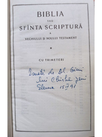 Biblia sau Sfanta Scriptura a Vechiului si Noului Testament cu trimeteri