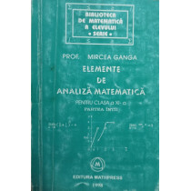 Elemente de analiza matematica pentru clasa a XI-a partea intai