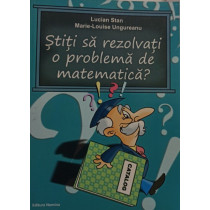 Stiti sa rezolvati o problema de matematica?