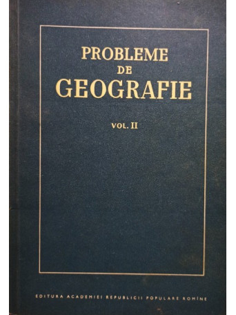 Probleme de geografie, vol. 2