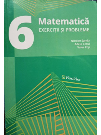 Matematica - Exercitii si probleme clasa a VI-a