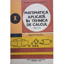 Matematica aplicata in tehnica de calcul clasa a X-a