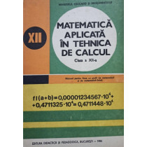 Matematica aplicata in tehnica de calcul clasa a XII-a