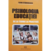 Psihologia educatiei de la teorie la practica