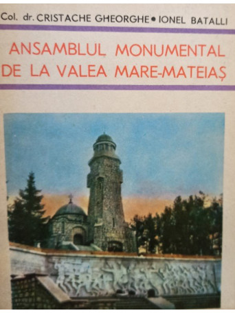 Ansamblul monumental de la Valea Mare Mateias