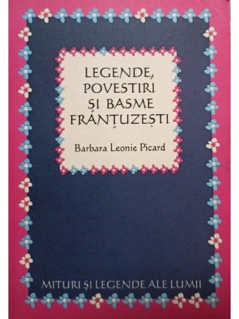 Legende, povestiri si basme frantuzesti