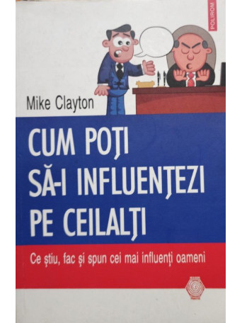 Cum poti sa-i influentezi pe ceilalti