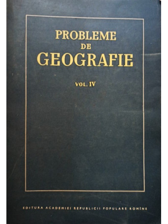 Probleme de geografie, vol. 4