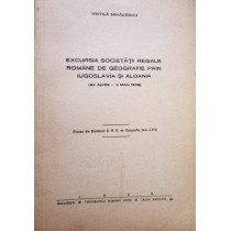 Excursia societatii regale romane de geografie prin Iugoslavia si Albania