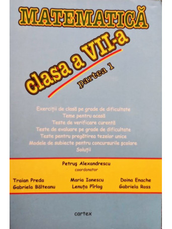 Petrus Alexandrescu - Matematica clasa a VIII-a partea I - 2008 - brosata