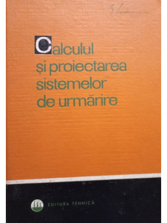 Calculul si proiectarea sistemelor de urmarire