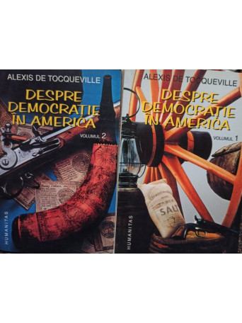 Despre democratie in America, 2 vol.