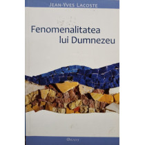 Fenomenalitatea lui Dumnezeu