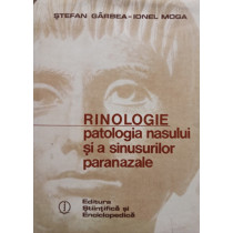 Rinologie - Patologia nasului si a sinusurilor paranazale