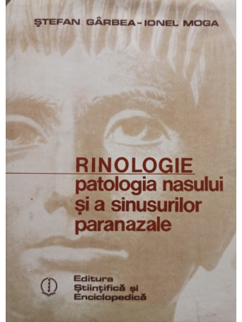 Rinologie - Patologia nasului si a sinusurilor paranazale