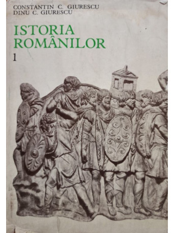 Istoria romanilor, vol. 1