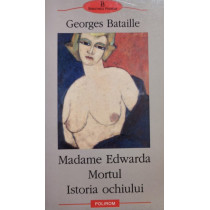 Madame Edwarda - Mortul - Istoria ochiului