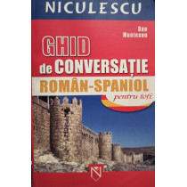 Ghid de conversatie roman - spaniol pentru toti