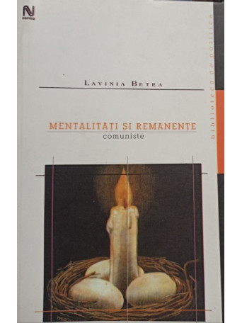 Mentalitati si remanente comuniste