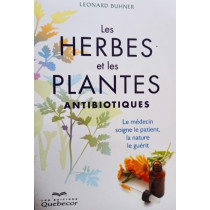 Les herbes et les plantes antibiotiques