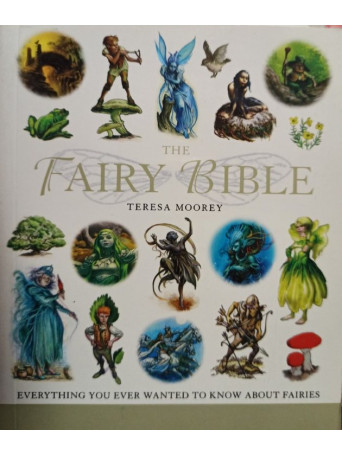 Teresa Moorey - The Fairy Bible - 2008 - brosata