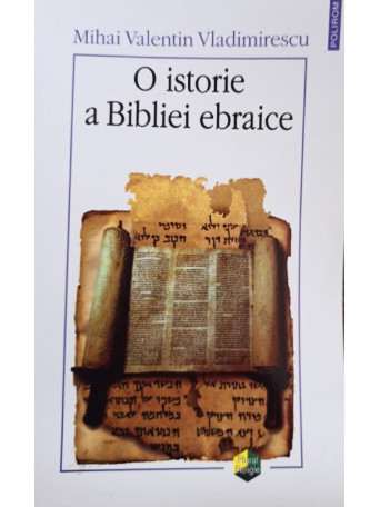 O istorie a Bibliei ebraice