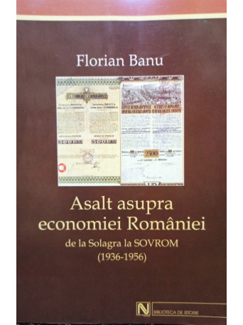 Asalt asupra economiei Romaniei