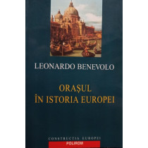 Orasul in istoria Europei