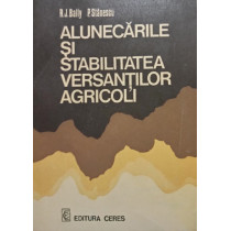 Alunecarile si stabilitatea versantilor agricoli