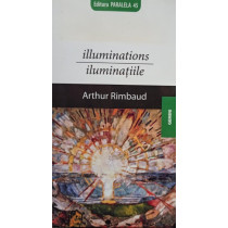 Illuminations / Iluminatiile