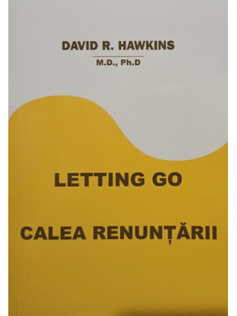 Letting Go - Calea renuntarii