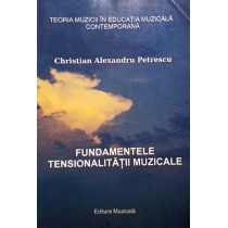 Fundamentele tensionalitatii muzicale